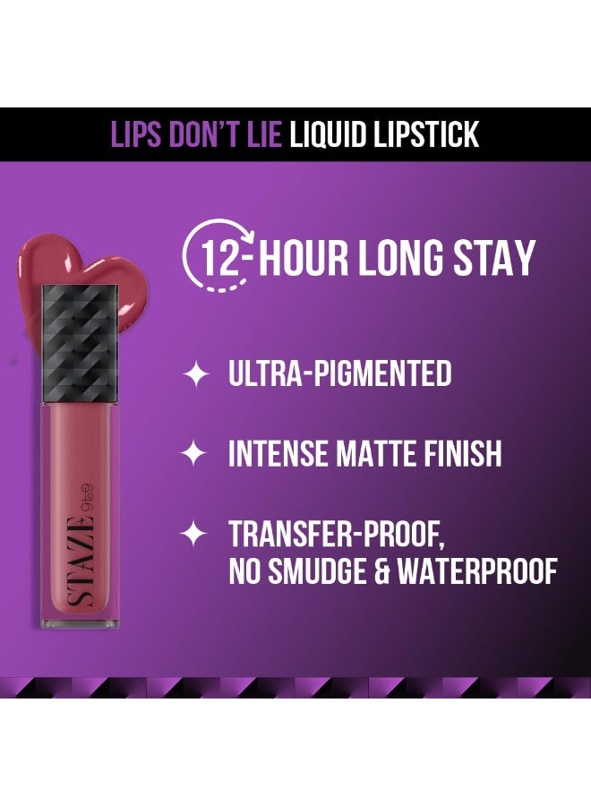 Staze 9to9 Lips Don't Lie Liquid Lipstick | Matte + Transfer-proof | 12hrs long stay with Intense Color Payoff | Lightweight & Comfortable | 02 Pink Mood On | 4 ml - Image 3